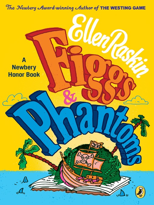 Title details for Figgs & Phantoms by Ellen Raskin - Available